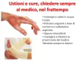 Immagine mostra una mano ustionata e un piede fasciato. Per le ustioni, cosa mettere: acqua fredda, unguenti specifici o idrocolloidi, e bendare. Consultare sempre un medico.