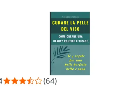Scopri come migliorare la pelle del viso con "Curare la Pelle del Viso": una guida per creare una beauty routine efficace e ottenere una pelle perfetta, bella e sana.