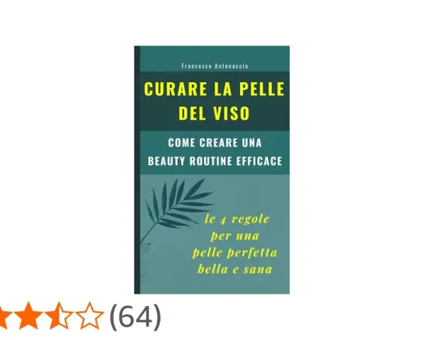 Scopri come migliorare la pelle del viso con "Curare la Pelle del Viso": una guida per creare una beauty routine efficace e ottenere una pelle perfetta, bella e sana.