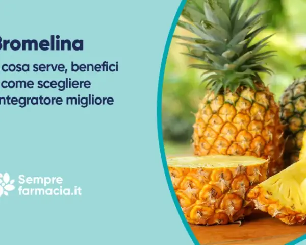 Bromelina: scopri a cosa serve, i benefici e come scegliere il miglior integratore. Ananas fresco e a fette.